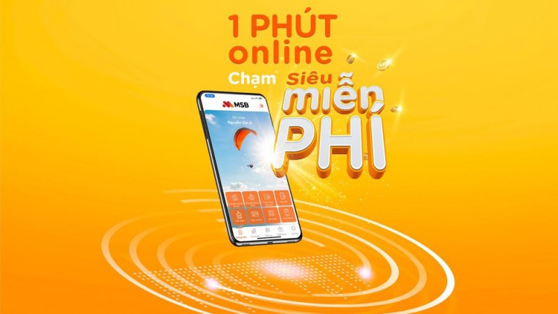 Tài chính - Ngân hàng - MSB ra mắt tính năng mở tài khoản hoàn toàn online chỉ trong 01 phút