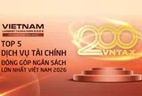 Công bố Top 5 doanh nghiệp dịch vụ tài chính nộp ngân sách lớn nhất Việt Nam 2026: F88 nộp gần 500 tỷ, EVF tăng mạnh nhất nhóm