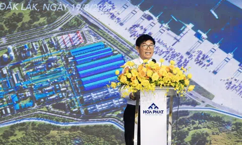 Hòa Phát đầu tư 120.000 tỷ đồng xây Khu liên hợp sản xuất thép tại Đắk Lắk