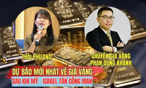 Chuyên gia dự báo diễn biến giá vàng, bạc khi căng thẳng Mỹ - Israel và Iran leo thang