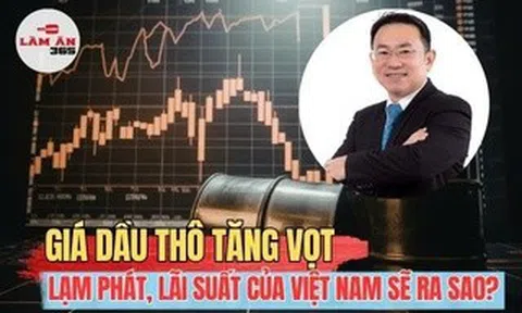 VIDEO: Giá dầu tăng vọt, tác động tới lạm phát, lãi suất của Việt Nam ra sao?