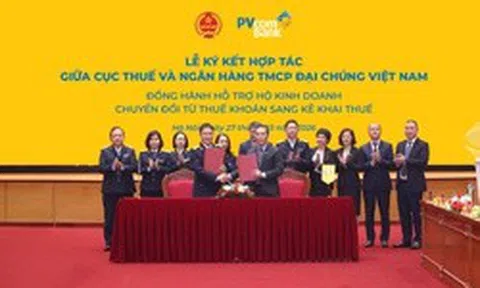 PVcomBank ký kết hợp tác với Cục Thuế: Từ hôm nay Hộ kinh doanh tại 22 địa phương được hỗ trợ kê khai thuế, miễn phí quản trị dòng tiền và nhận hàng loạt ưu đãi thiết thực