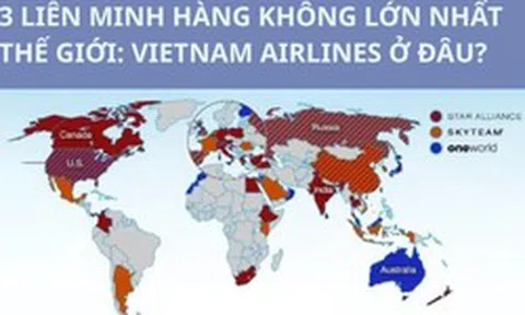 Khám phá 3 liên minh hàng không lớn nhất thế giới, Việt Nam có duy nhất Vietnam Airlines góp mặt