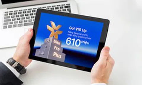 Chọn gói nâng hạng tài chính, nhận đặc quyền đến hơn 610 triệu đồng tại VIB