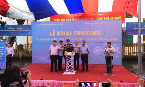 Khai trương Trung tâm IOC: Hà Giang quyết tâm xây dựng chính quyền điện tử