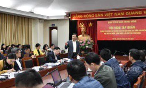 Tuyên truyền dự thảo Văn kiện Đại hội Đảng cần bài bản, khoa học